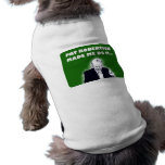 Pat Robertson Made Me Do It Dog Tee pet clothing
