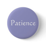 Patience buttons