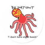 Patient Octopus stickers