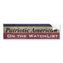 Patriotic American On the WatchList Customisable bumper stickers