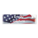 Patriotic_Flag, Empty Gesture bumper stickers