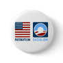 Patriotism or Socialism Buttons