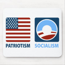 Patriotism or Socialism Mouse Pad