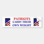 Patriots Carry Their Own Weight Bumper Stickers