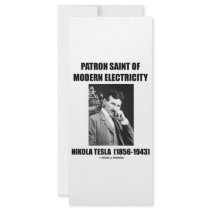 Patron Saint Of Modern Electricity (Nikola Tesla) Personalized Rack Card