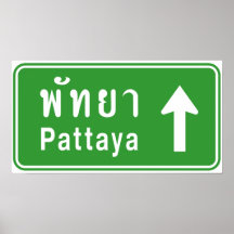 Pattaya Ahead ⚠ Thai Highway Sign ⚠ Poster