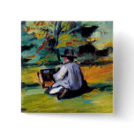 Paul Cezanne A Painter at Work impressionist art buttons