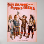 Paul Gilmore in The Musketeers Theatrical Poster