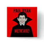 Paul Ryan Loves Medicare buttons