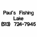 Paul's Fishing Lake(513) 724-7945 embroidered shirts