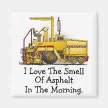 Paving Machine Square Magnet I Love Asphalt