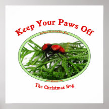 Paws Off Christmas Bug Poster