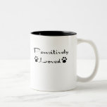 Pawsitively Loved Mug
