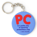 PC Pretentious Crap keychains