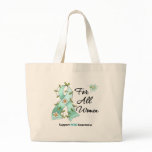 PCOS Awareness I Wear Teal Ribbon For All Women bags