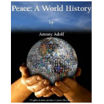 Peace: A World History t-shirts