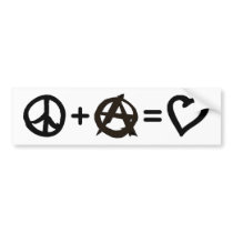 Peace + Anarchy = Love Bumper Stickers