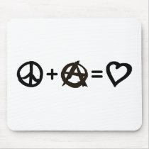Peace + Anarchy = Love Mousepads
