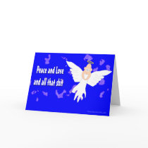 Peace and Love and all that S*** Card