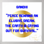 Peace Elusive Dream, Gandhi Poster-Customise posters
