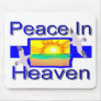 Peace in Heaven Mouse Pad