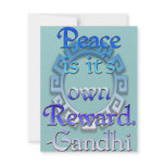"Peace is it's own reward" ~Gandhi invitations