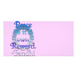 "Peace is it's own reward" ~Gandhi photo cards