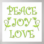 Peace Joy Love posters