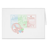 Peace Laugh Dream Love Hope Tshirts and Gifts Card