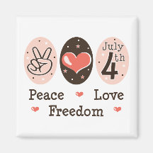 Peace Love 4th of July Magnet
