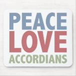 Peace Love Accordians Mouse Pad