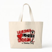 PEACE LOVE ADOPT A Shelter Dog Canvas Bags
