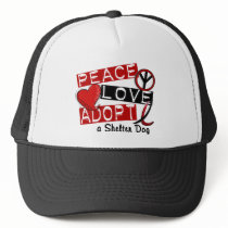 PEACE LOVE ADOPT A Shelter Dog