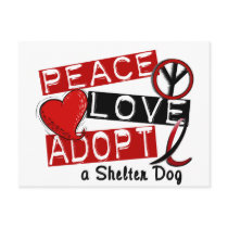 PEACE LOVE ADOPT A Shelter Dog