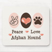 Peace Love Afghan Hound Mousepad