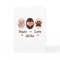 Peace Love Akita Greeting Card