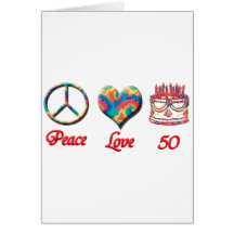 Peace Love and 50 Card