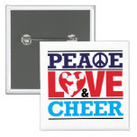 Peace, Love and Cheer Button