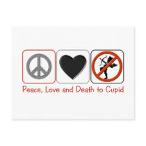 Peace Love and Death to Cupid Postcard