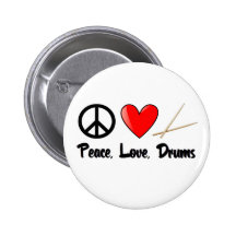 Peace, Love, and Drums Pins