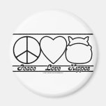 Peace Love and Hippos Fridge Magnet