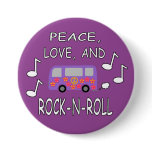 Peace Love and Rock-N-Roll Bus buttons