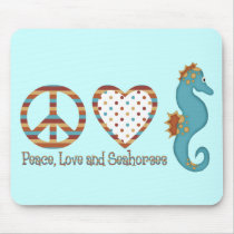 Peace, Love and Seahorses