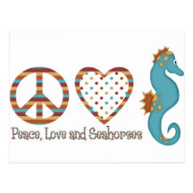 Peace, Love and Seahorses Post Card