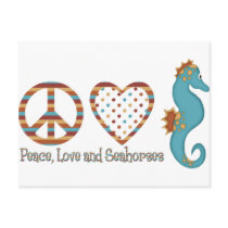 Peace, Love and Seahorses