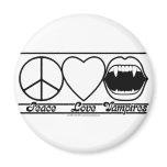 Peace Love and Vampires magnets