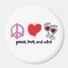 Peace, Love, and Wine Magnets