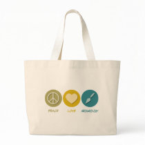 Peace Love Archaeology Bags