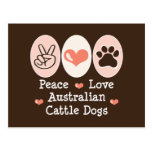 Peace Love Australian Cattle Dog Postcard