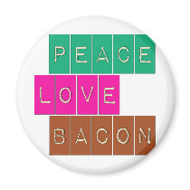 Peace Love Bacon Bright Colours Design Refrigerator Magnet